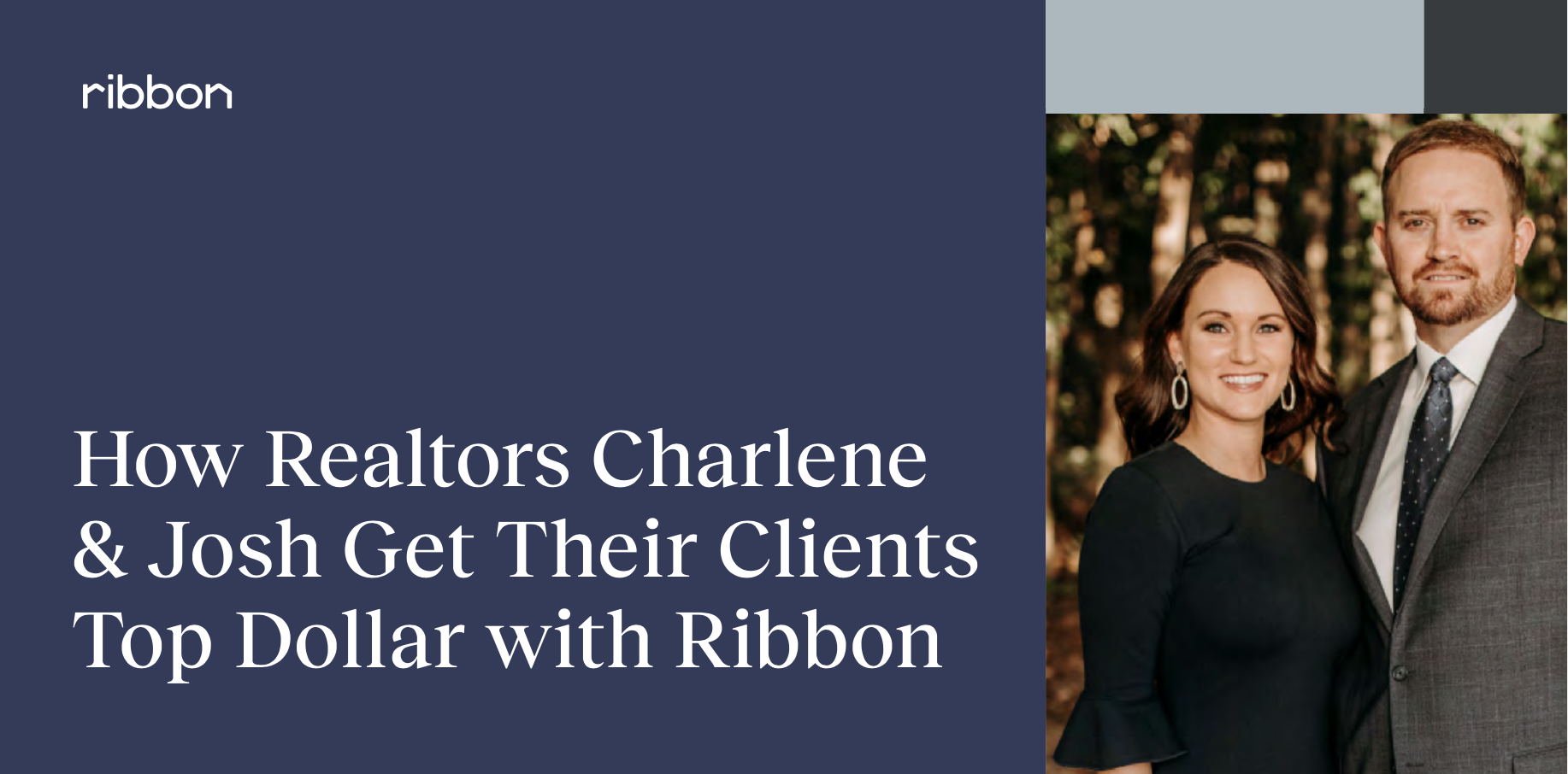 How Realtors Josh and Charlene Get Their Clients Top Dollar with Ribbon 1 Screen Shot 2020-09-04 at 8.55.28 AM