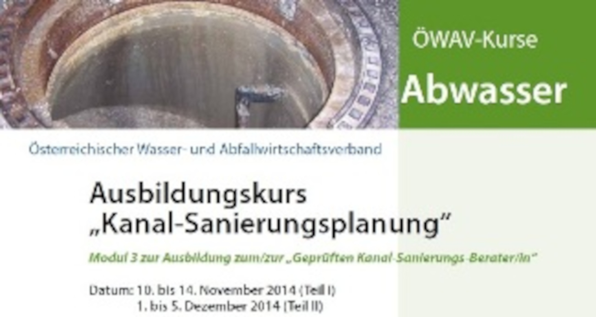 1. Ausbildungskurs Kanal-Sanierungsplanung