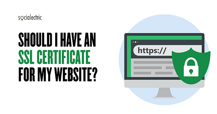 ssl certificate for website by Socialectric Web Design