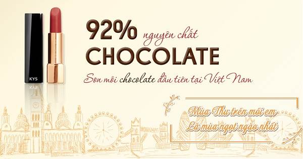 KYS là sỏi son môi chocolate đầu tiên tại Việt Nam
