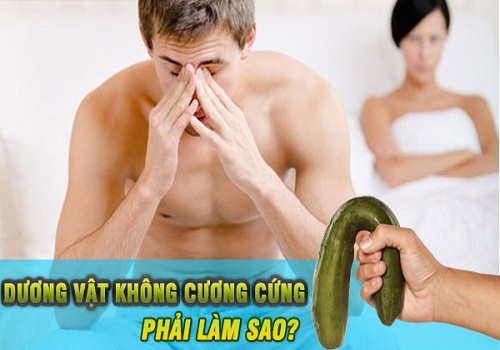 Dương vật không thể cương cứng khi quan hệ