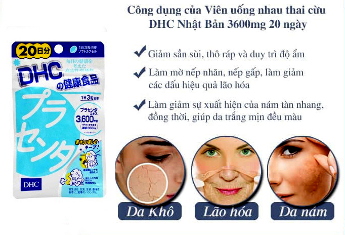 công dụng của viên uống nhau thai cừu dhc 3600mg