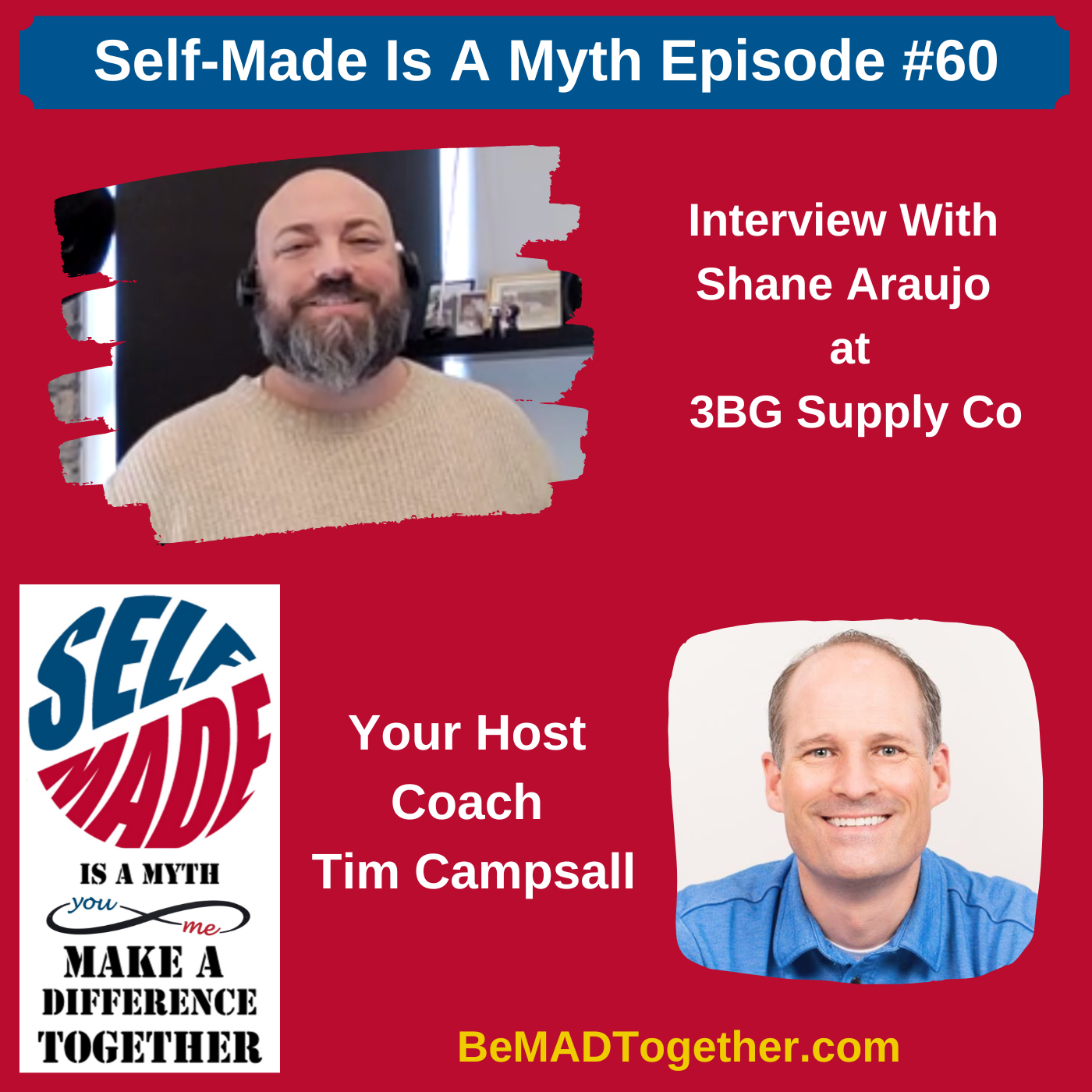 Episode 60 Shane Araujo 3BG Supply Co