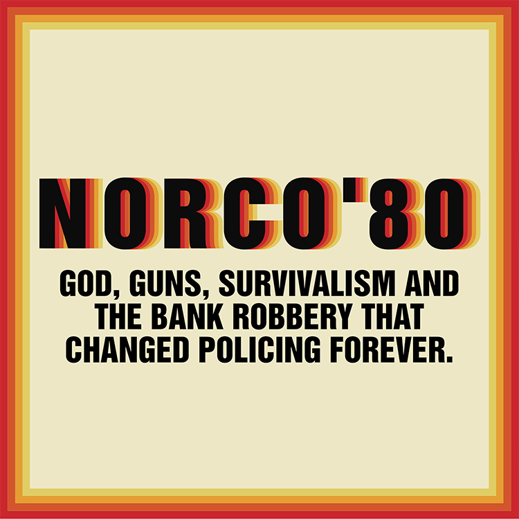 LAist Studios Launches "Norco ’80" Podcast