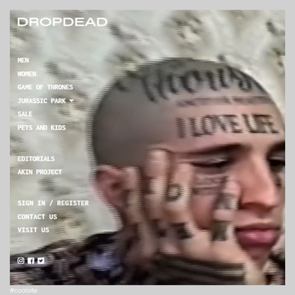 Drop Dead is a cool clothing store