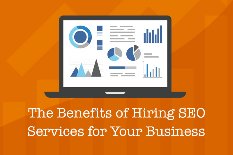 Benefits of Hiring SEO Services
