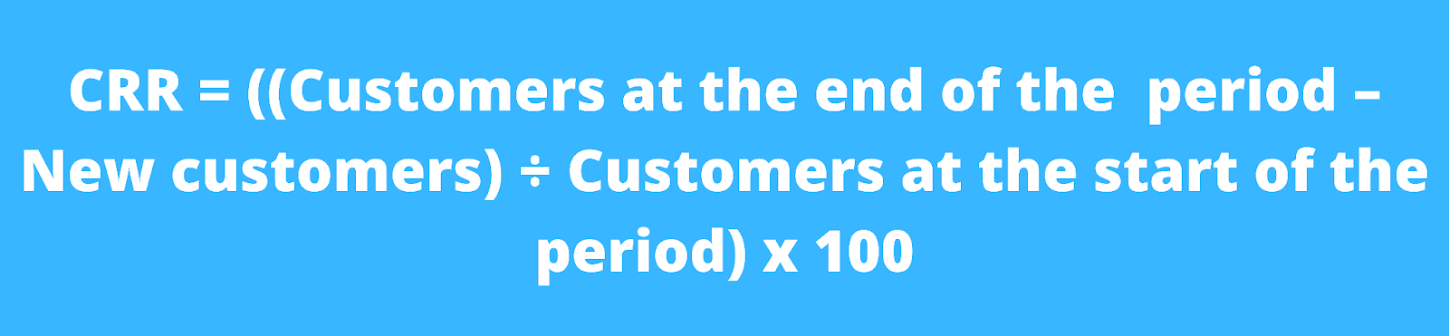 Equation for Customer Retention Rate