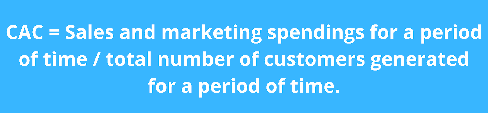 Equation for customer acquisition cost