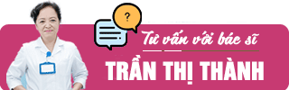 Tư vấn trực tiếp với bác sĩ Trần Thị Thành