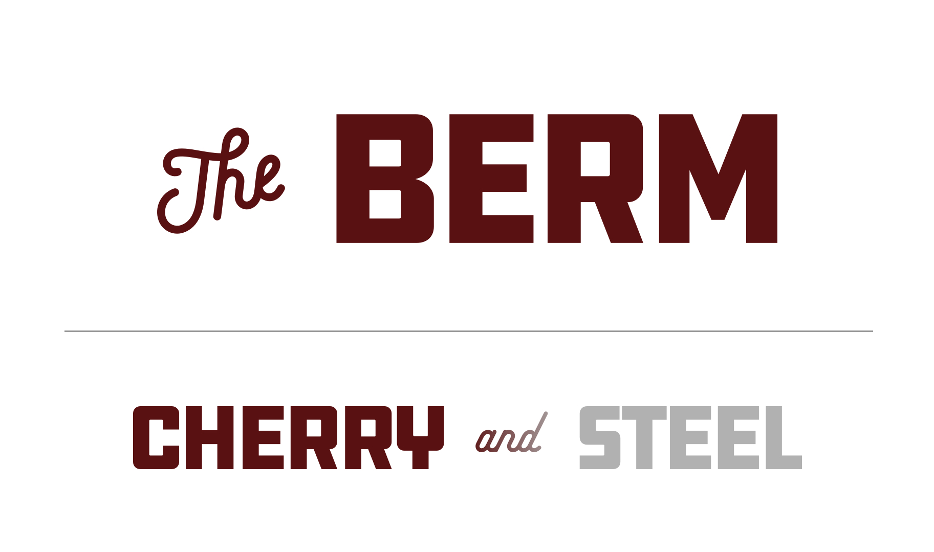 The Berm lockup | Cherry & Steel