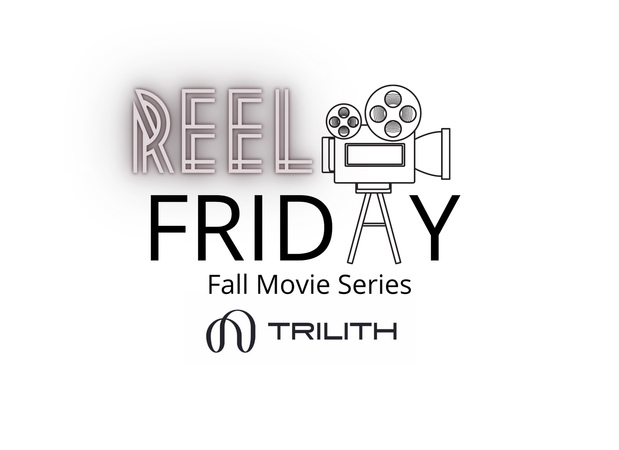 REEL Friday