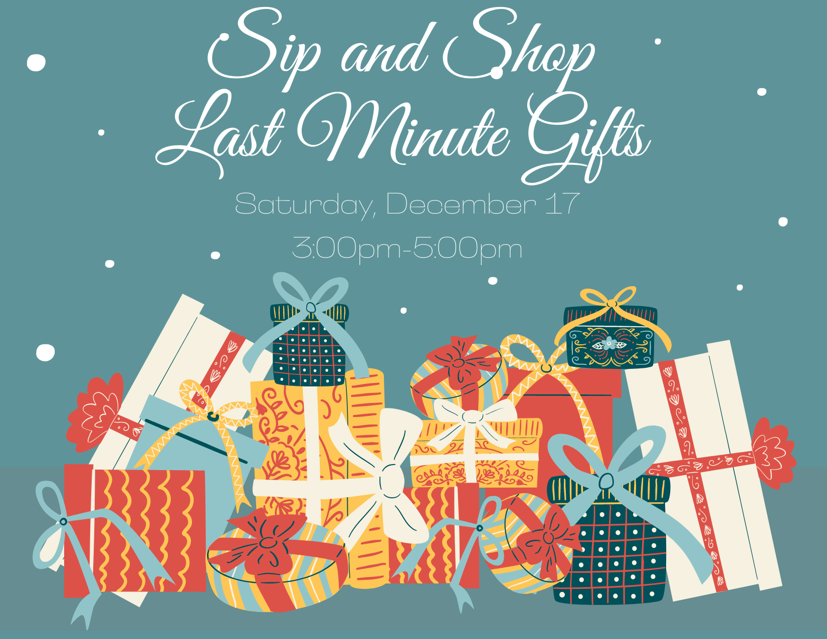 Sip & Shop Last Minute Gift