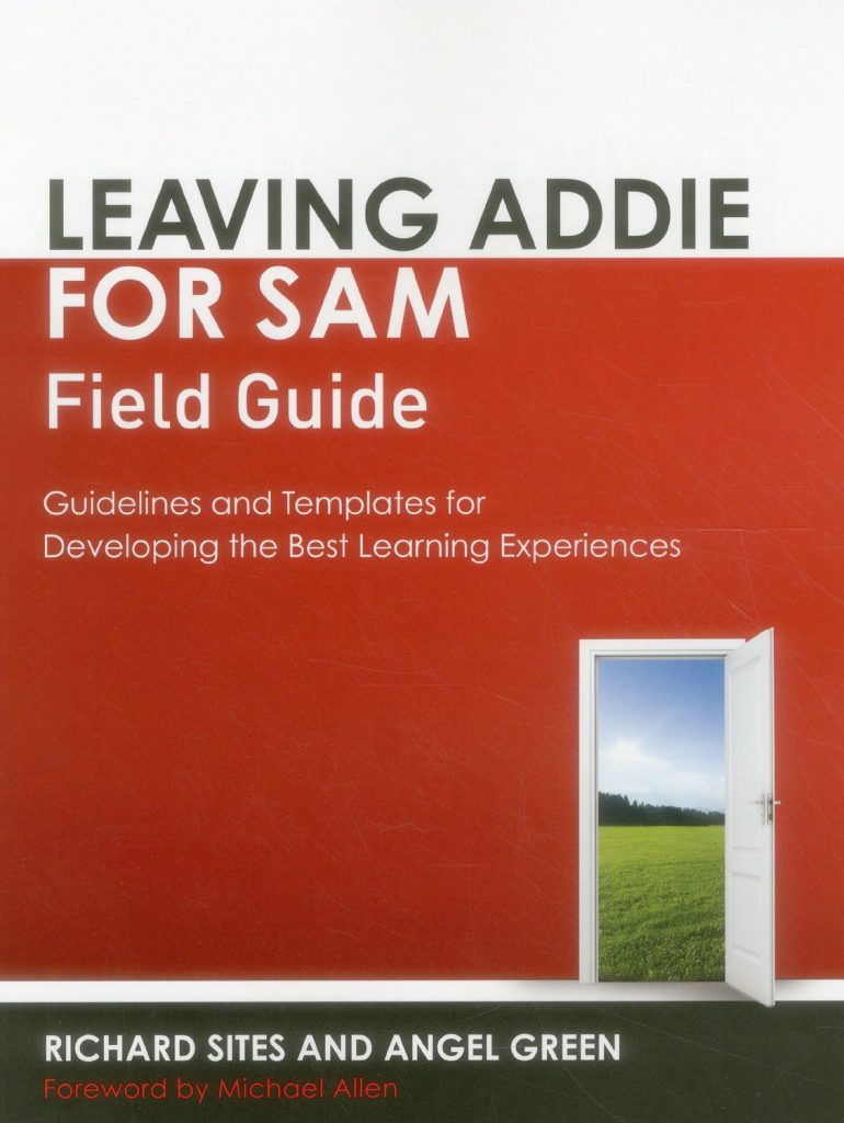 Leaving ADDIE for SAM by Michael Allen