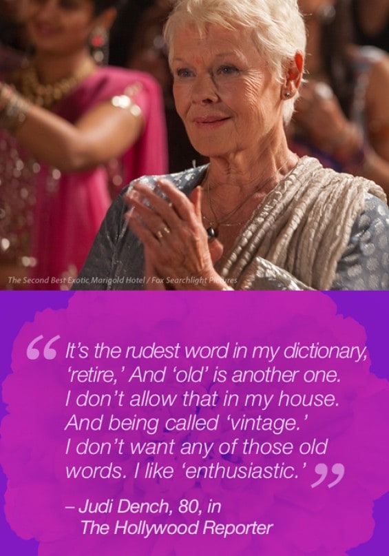 Judy dench quote