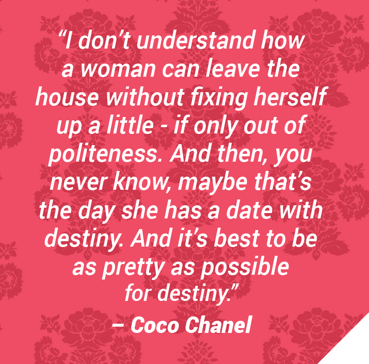 V for hair and beauty, Change is good, Coco chanel
