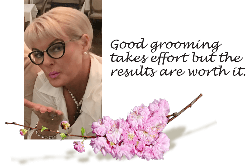 Good grooming takes effort