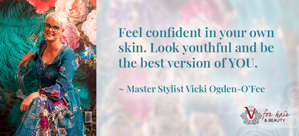 Vicki quote feel confident look youthful