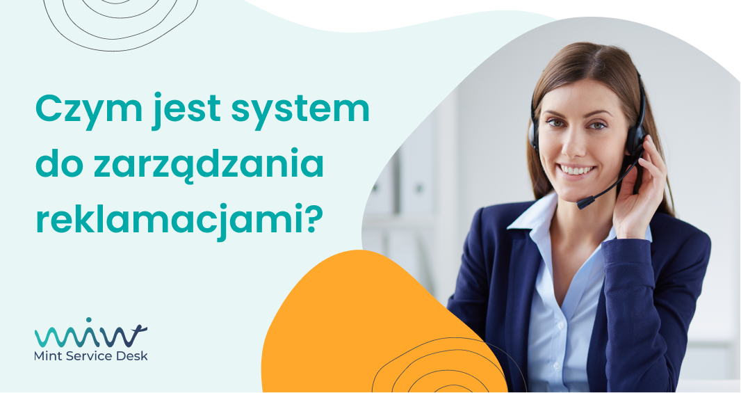 Czym jest system do zarządzania reklamacjami?