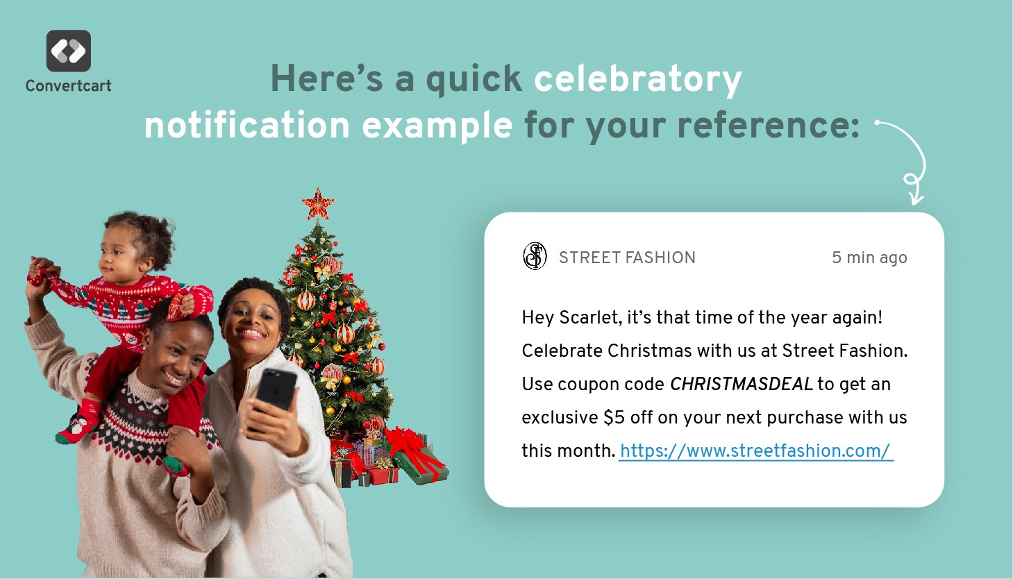 Celebratory notification example