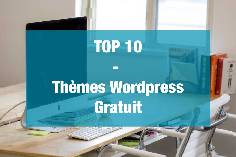 Thème wordpress gratuit 2021