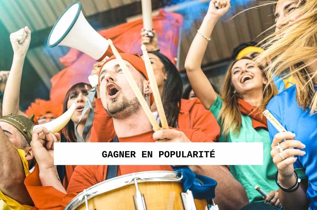 Gagner en popularité en ligne