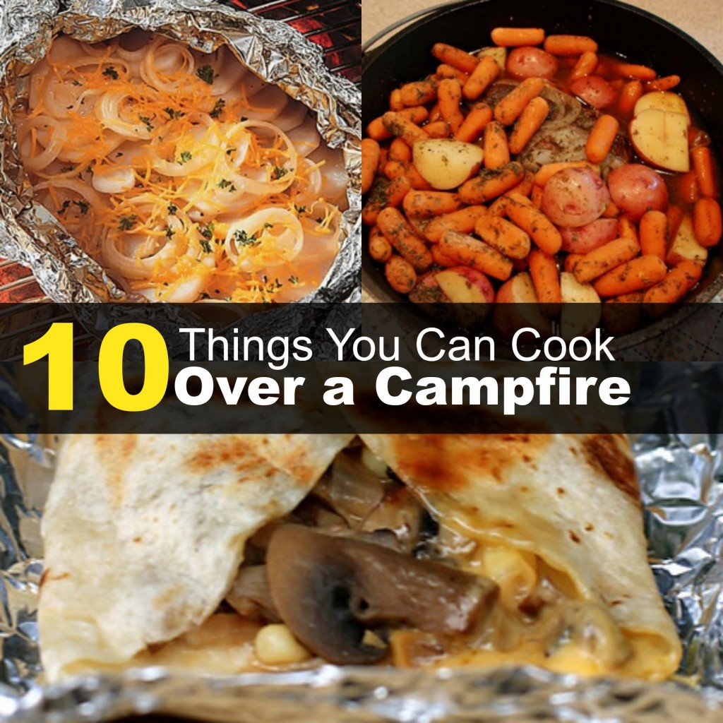 10 Things to cook over a campfire