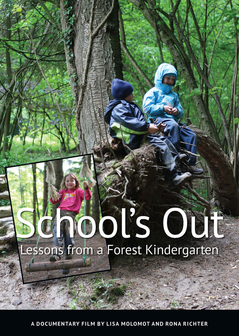 School’s Out: Lessons from a Forest Kindergarten