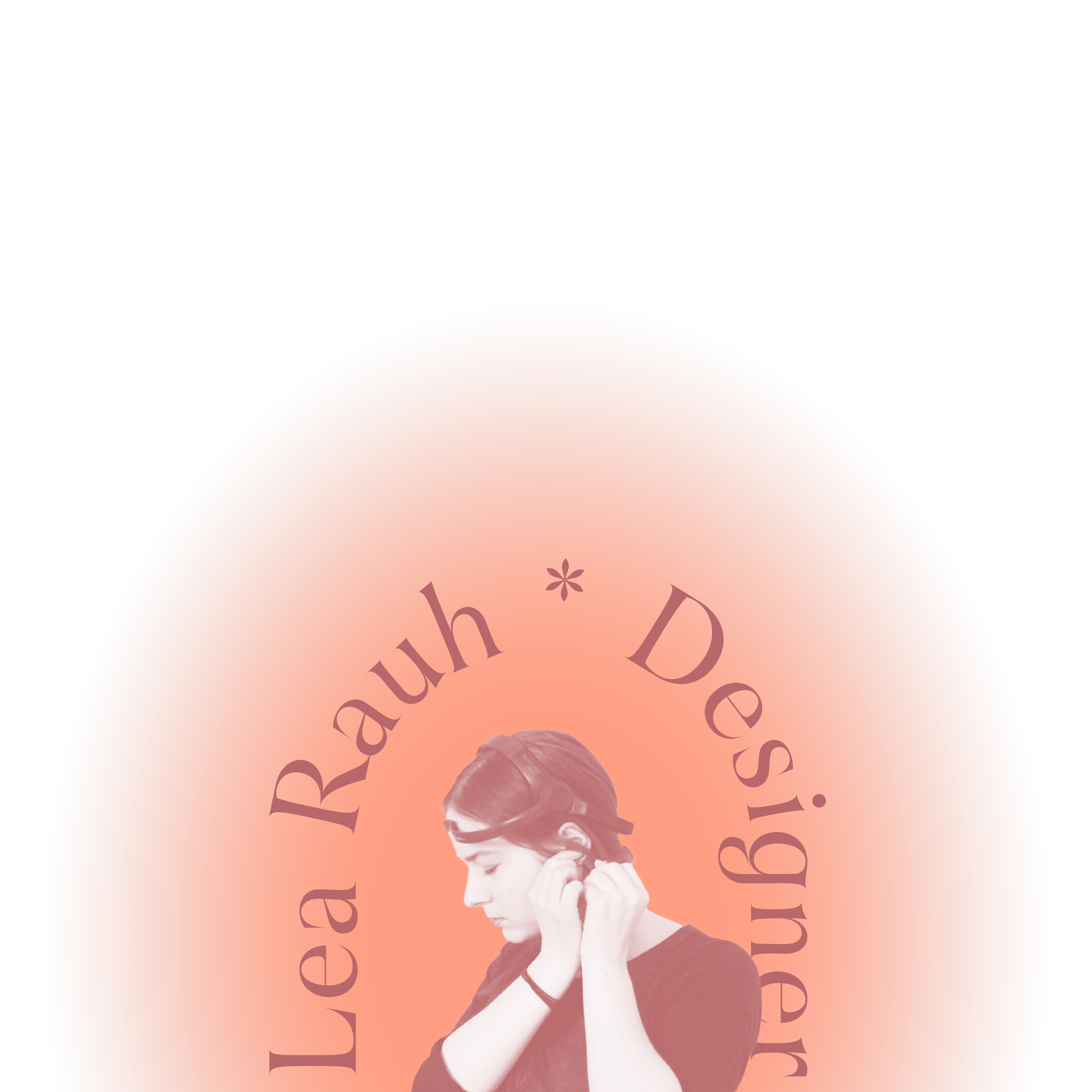 Header of the Portfolio: Lea Rauh wearing an EEG headset. Caption: Lea Rauh * Designer