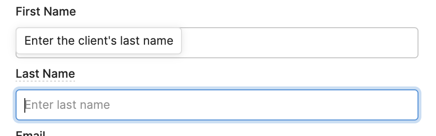 a form field with a small text box appearing, saying 'enter the client's name' on hover