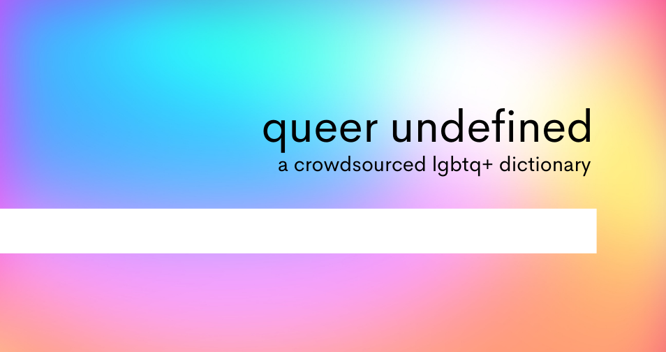 queer undefined