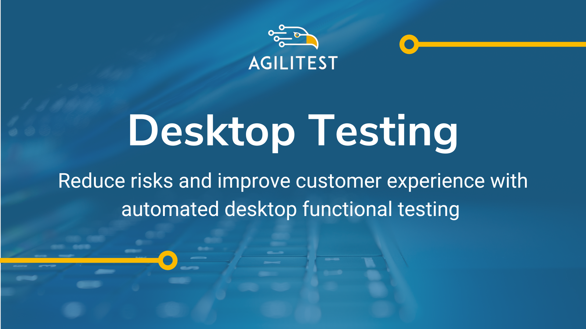 Automate Desktop Application Testing Agilitest
