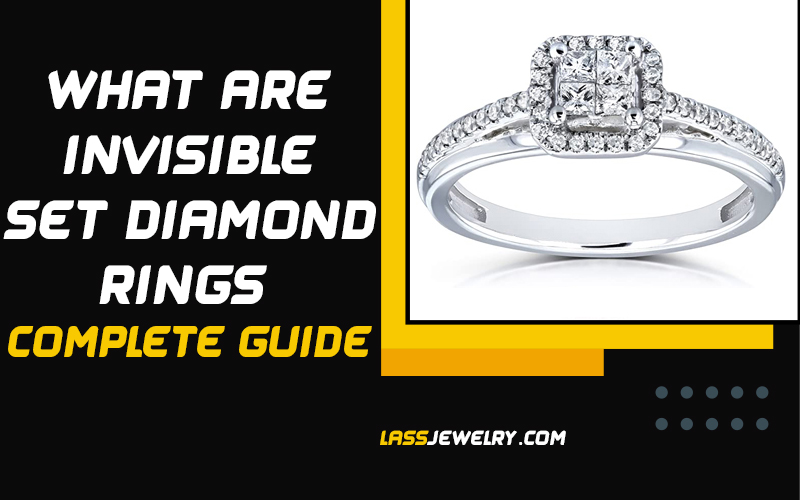 What Are Invisible Set Diamond Ring | Complete Guide What Are Invisible Set Diamond Ring | Complete Guide