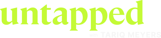 Untapped with Tariq Meyers Logo