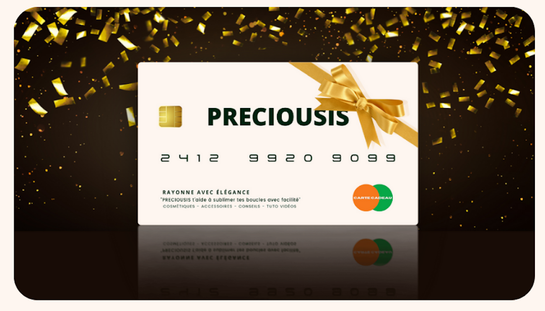 CARTE CADEAU PRECIOUSIS