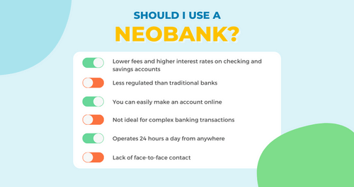 What are the Advantages and Disadvantages of Using a Neobank?