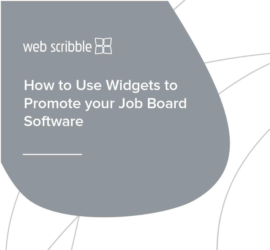 How to Use Widgets to Promote your Job Board Software Blog  Scribble