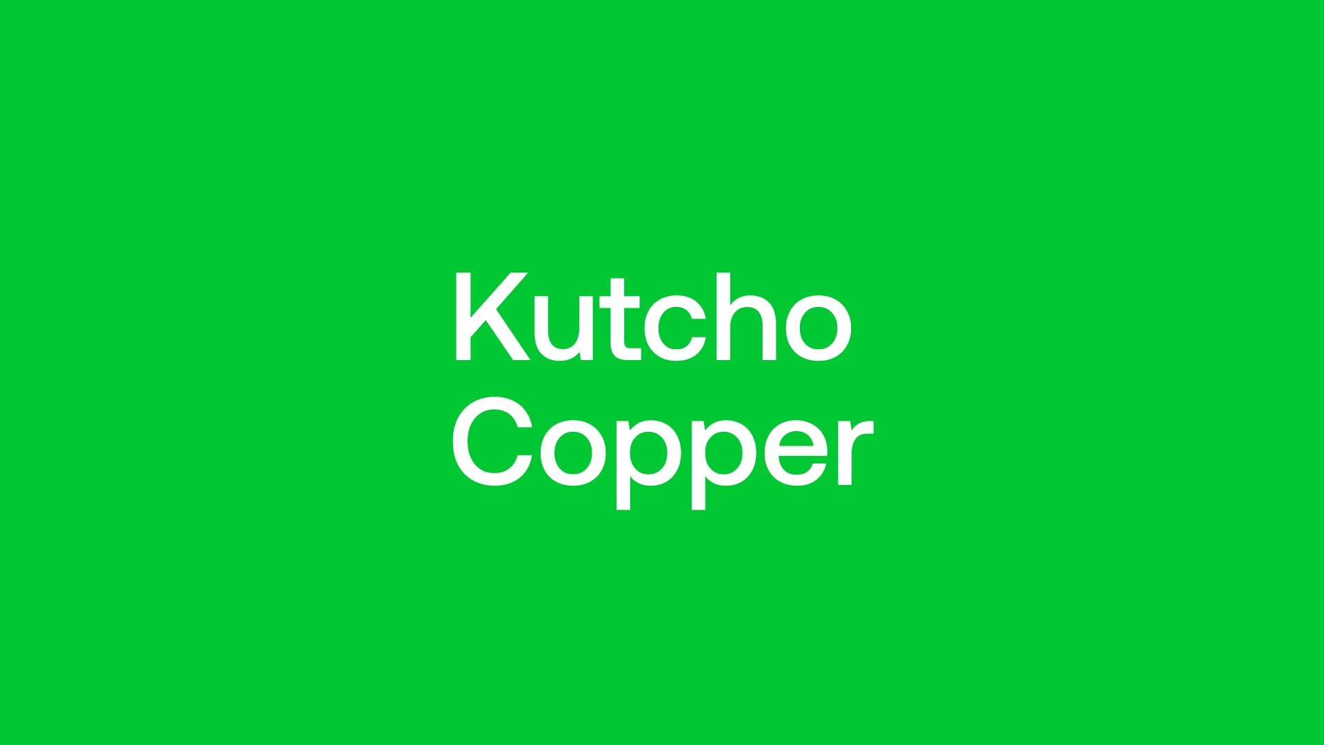 Kutcho Copper (KC) - Copper Market Sleep Walking into Supply Crunch
