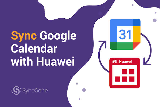 How to Sync Google Calendar with Huawei