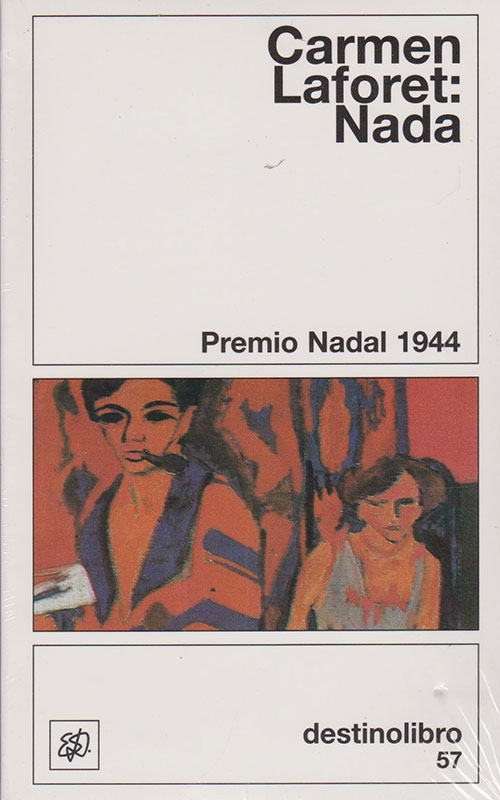 Nada (Carmen Laforet, 1945)