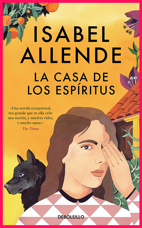 LA CASA DE LOS ESPÍRITUS - ISABEL ALLENDE