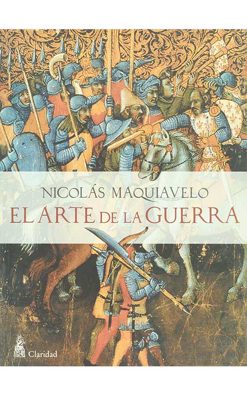 Del arte de la guerra - Nicolás Maquiavelo