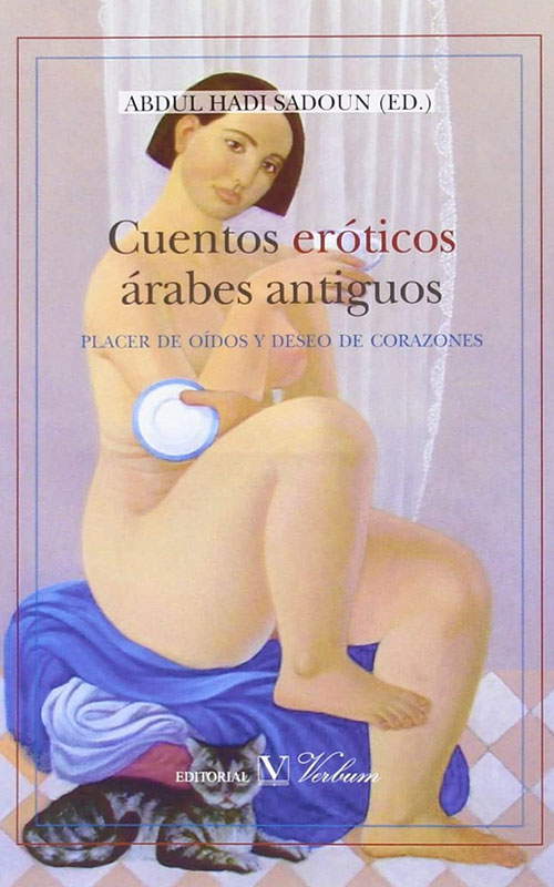 Cuentos eróticos árabes antiguos (Abdul Hadi Sadoun, 2016)