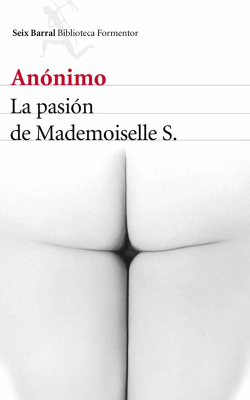 La pasión de Mademoiselle S. (Anónimo, 2015)