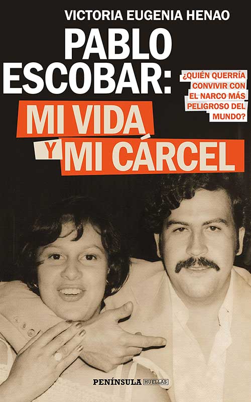 Libro Pablo Escobar: mi vida y mi cárcel