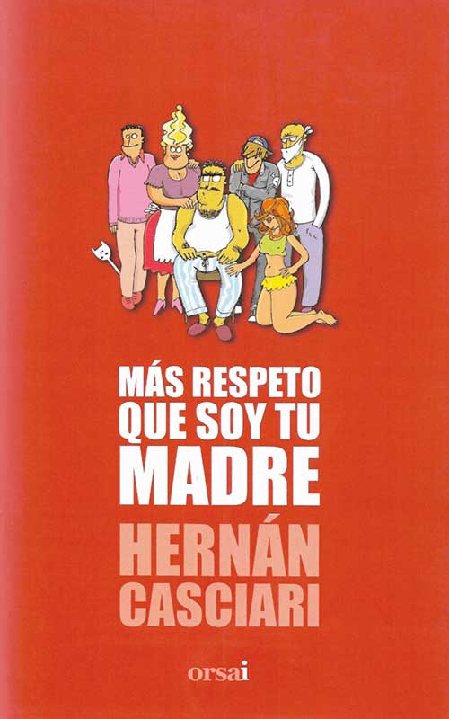 Reseña y opinión de «Más respeto que soy tu madre»