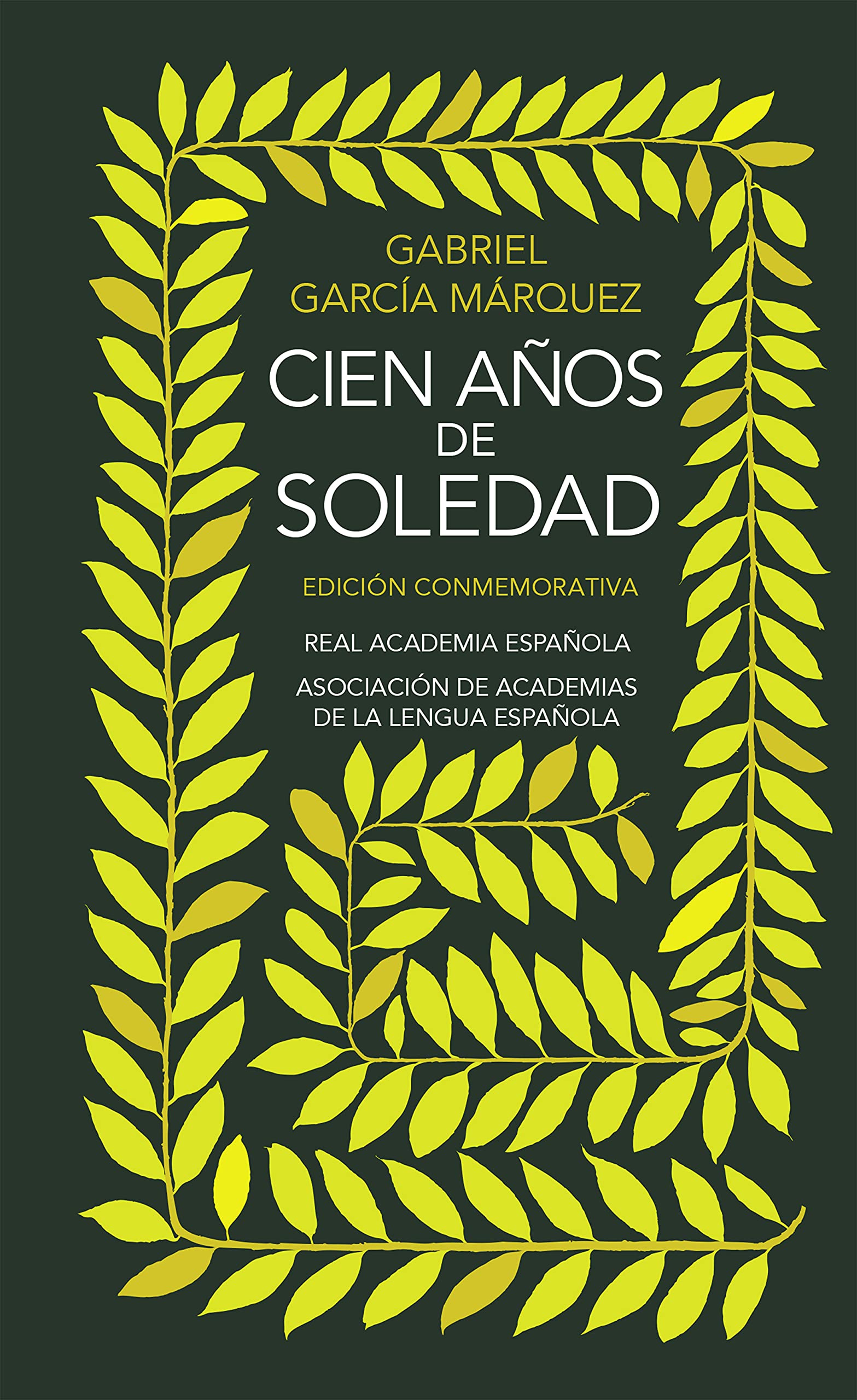 Cien años de soledad - Gabriel García Márquez