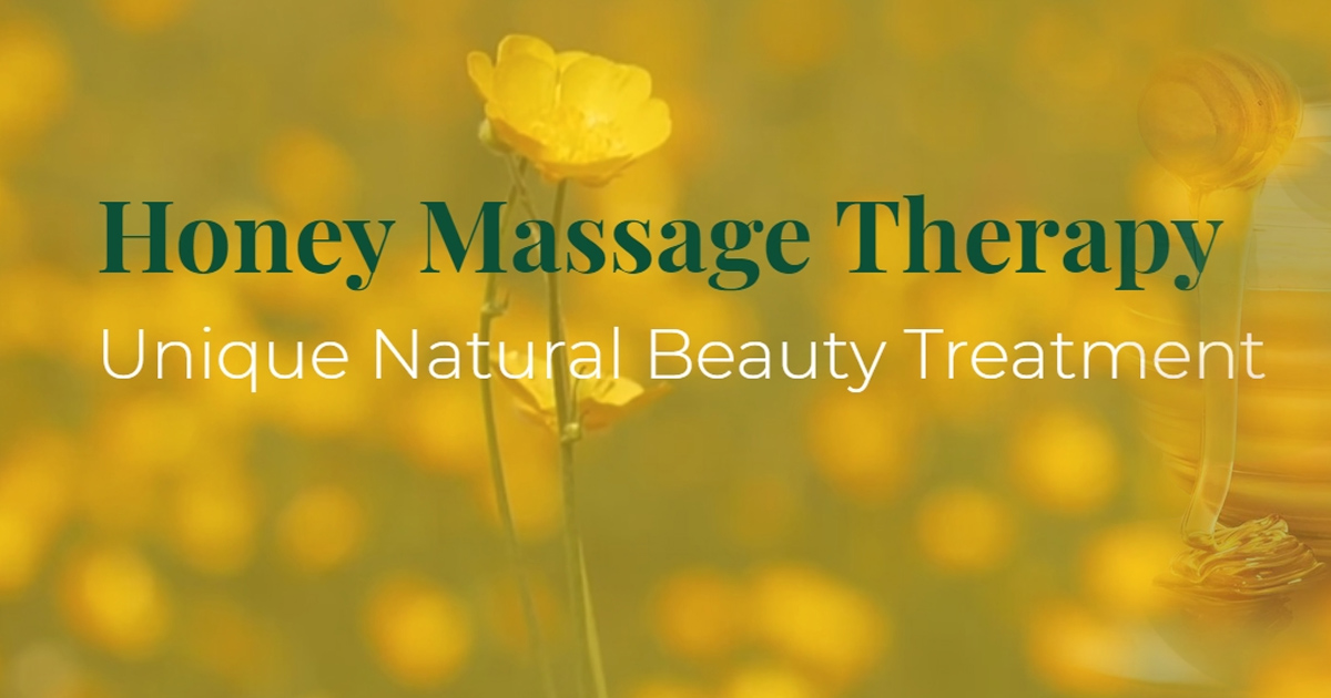 Discover Unique Honey Massage Therapy in Kent