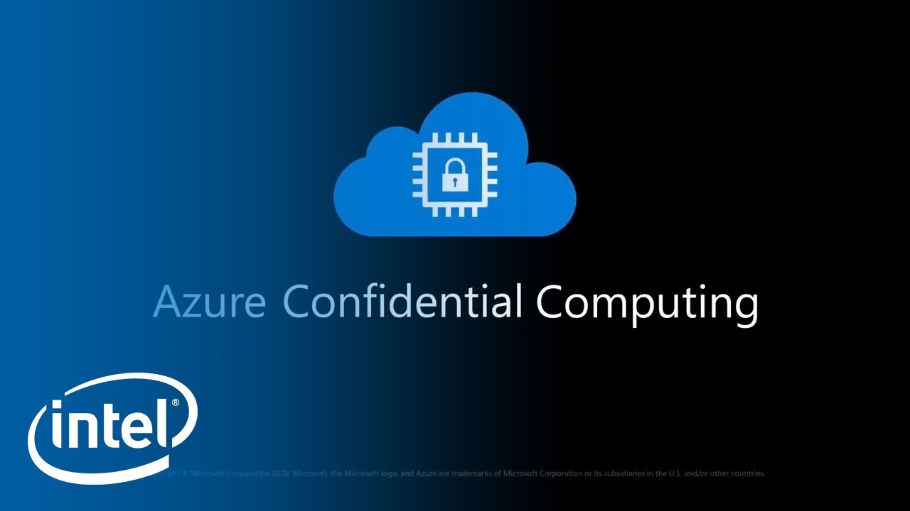 Intel Enables Azure Confidential Computing - IT Peer Network