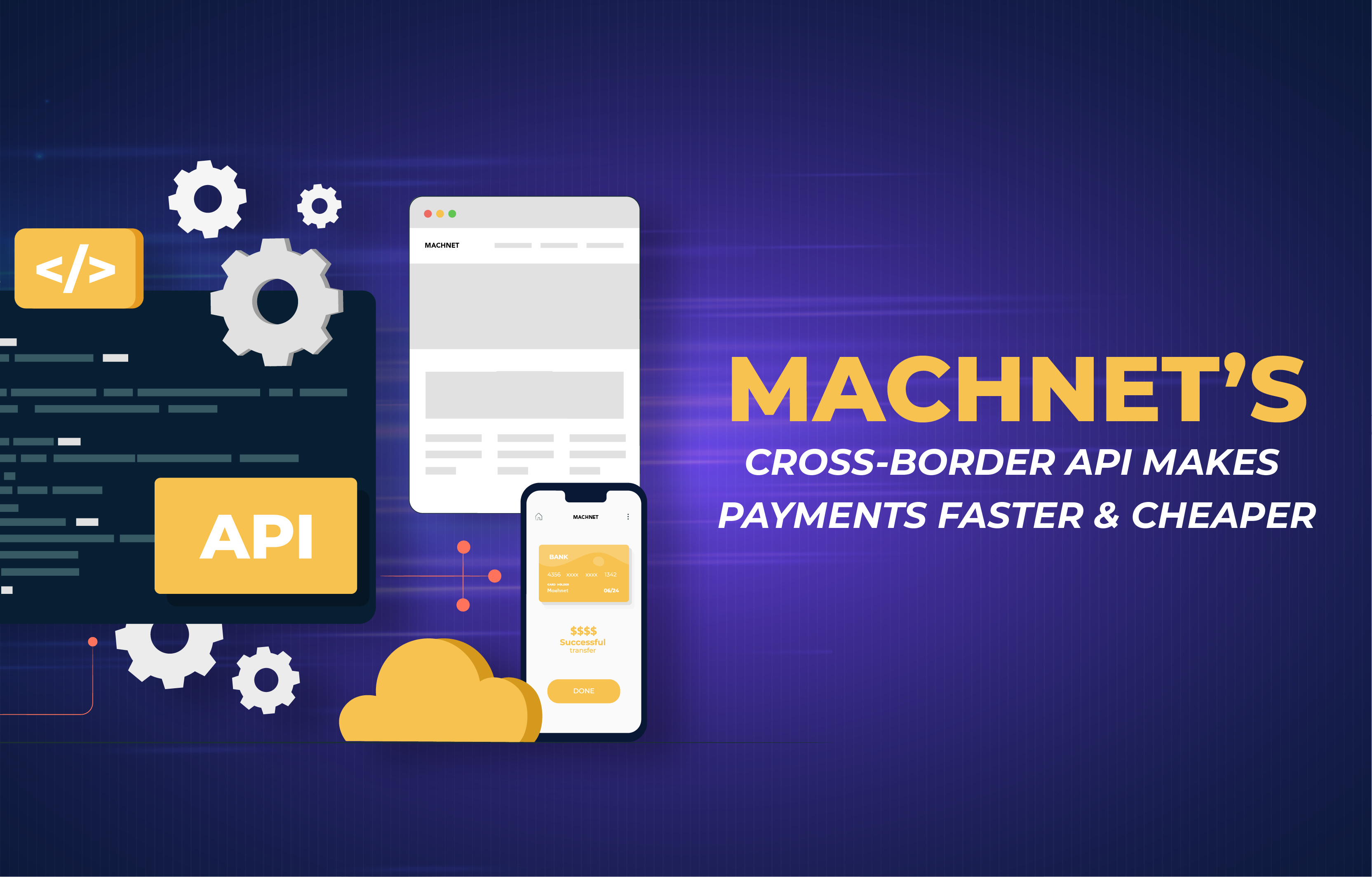 Make faster and cheaper cross-border payment with Machnet API