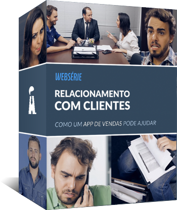Websérie do Agendor sobre relacionamento com clientes